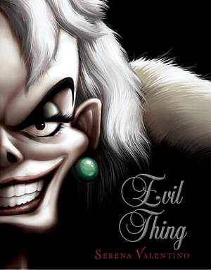 Evil Thing by Serena Valentino