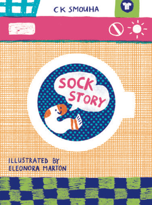 Sock Story by Ck Smouha