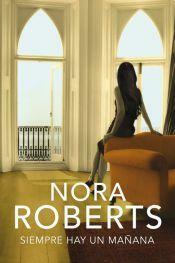 Siempre hay un mañana by Nora Roberts