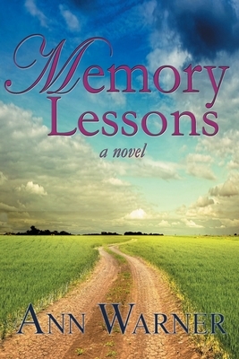 Memory Lessons by Ann Warner