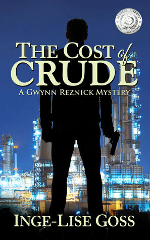 The Cost of Crude by Inge-Lise Goss