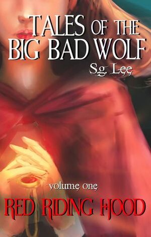 Red Riding Hood by S.G. Lee