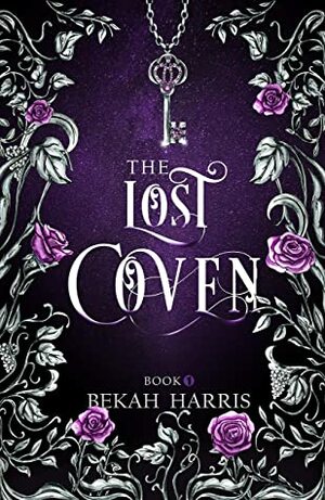 The Lost Coven by Bekah Harris