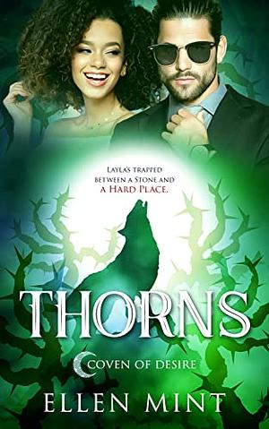 Thorns by Ellen Mint