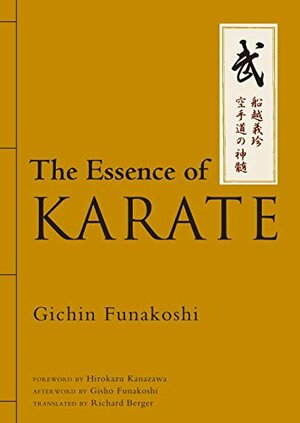The Essence of Karate by Hirokazu Kanazawa