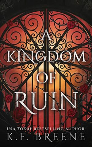 A Kingdom of Ruin by K.F. Breene