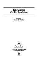 International Conflict Resolution by Ramesh Thakur