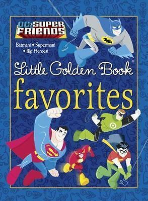 DC Super Friends Little Golden Book Favorites by Golden Books