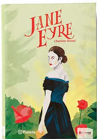 Jane Eyre by Charlotte Brontë