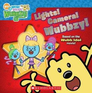 Lights! Camera! Wubbzy! by Lauren Cecil