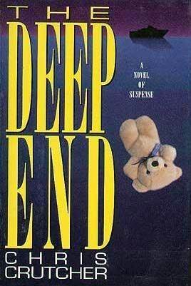 The Deep End by Chris Crutcher