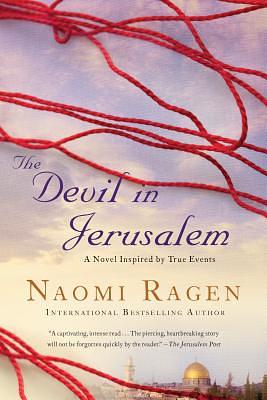 The Devil in Jerusalem by Naomi Ragen