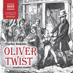 Oliver Twist by Charles Dickens