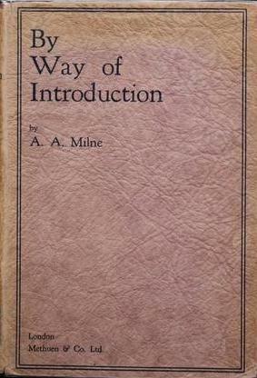 By Way of Introduction by A.A. Milne