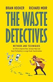 The Waste Detectives by Brian Hooker, Richard Moir