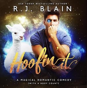Hoofin' It by R.J. Blain