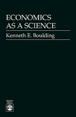 Economics as a Science by Kenneth E. Boulding
