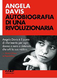 Autobiografia di una rivoluzionaria by Angela Y. Davis