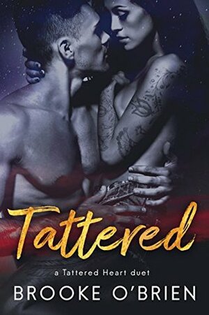 Tattered by Brooke O'Brien