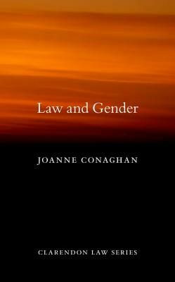 Law and Gender by Joanne Conaghan