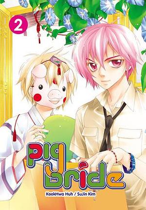 Pig Bride, Vol. 02 by KookHwa Huh, KookHwa Huh, Kim Su-jin