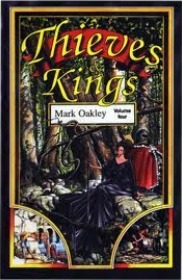 Thieves & Kings: The Shadow Book by Mark Oakley