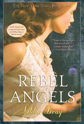 Rebel Angels by Libba Bray