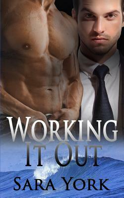 Working It Out by Sara York