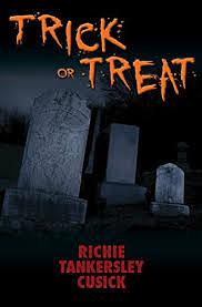 Trick or Treat by Richie Tankersley Cusick