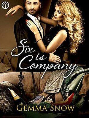 Six is Company by Gemma Snow