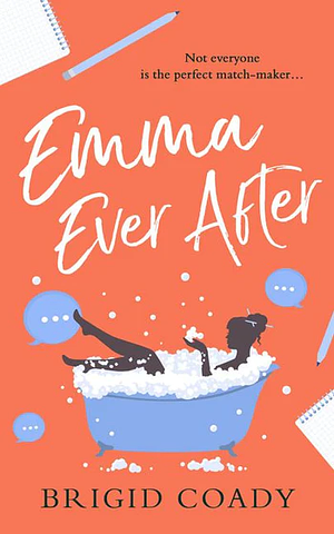 Emma Ever After by Brigid Coady