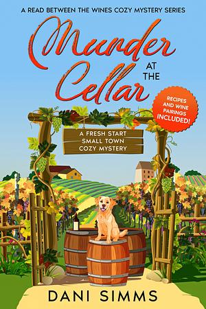 Murder at the Cellar by Dani Simms