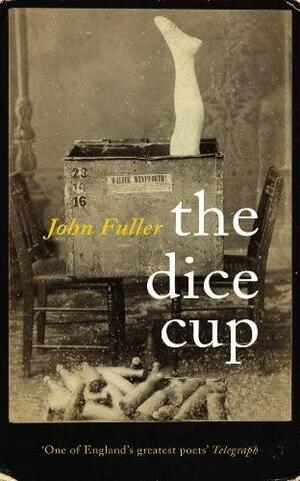 The Dice Cup by John Fuller