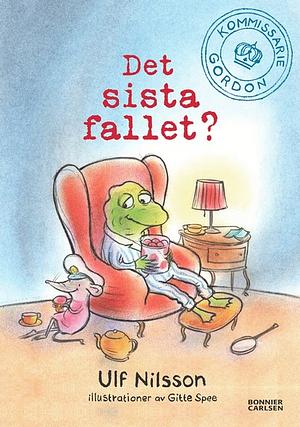 Det sista fallet?  by Ulf Nilsson