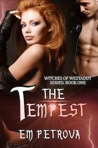 The Tempest (Witches of Westaddy, #1) by Em Petrova