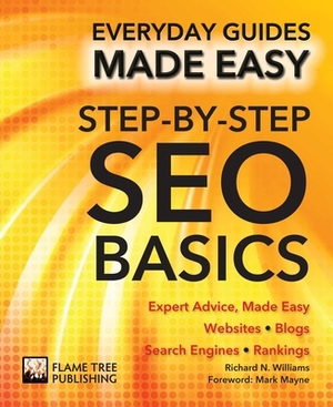 Step-By-Step Seo Basics: Expert Advice, Made Easy by Chris Smith