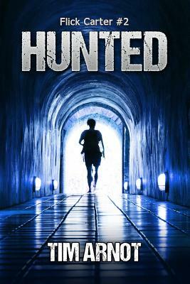 Hunted by Tim Arnot