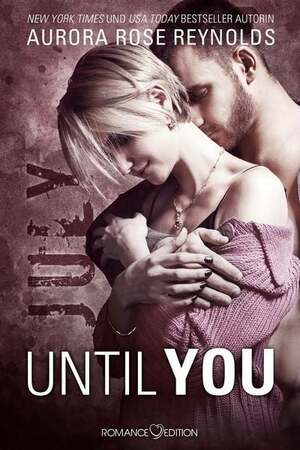 Until You: July by Aurora Rose Reynolds