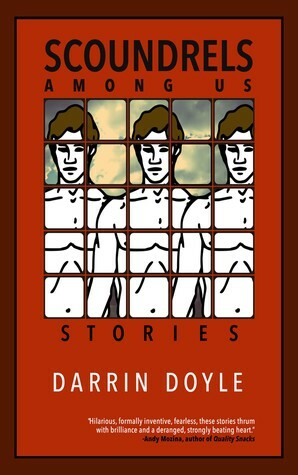 Scoundrels Among Us by Darrin Doyle