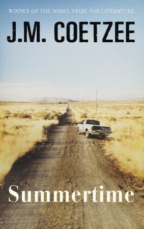 Summertime by J.M. Coetzee