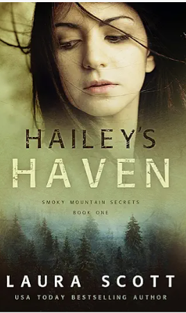 Hailey's Haven by Laura Scott