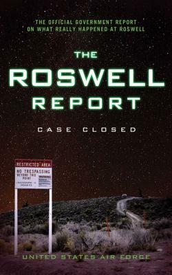 The Roswell Report: Case Closed by United States Air Force