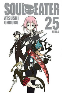 Soul Eater, Vol. 25 by Atsushi Ohkubo