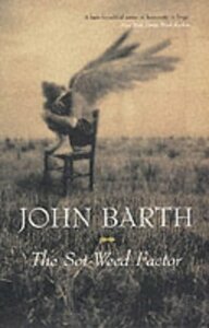 The Sot-Weed Factor by John Barth