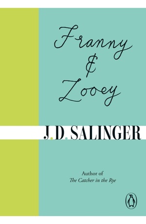 Franny and Zooey by J.D. Salinger