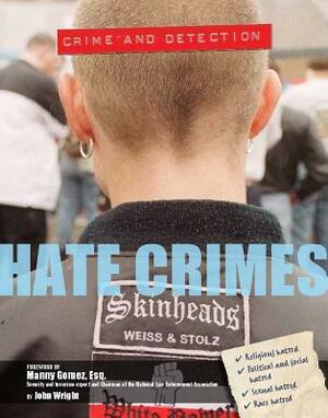 Hate Crimes by John D. Wright