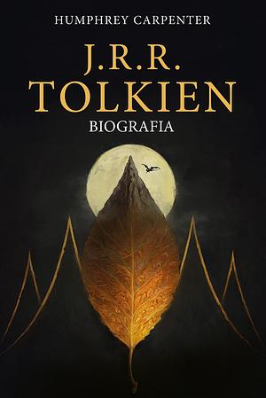 J. R. R. Tolkien: biografia by Humphrey Carpenter