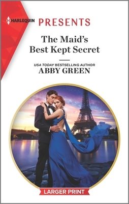 The Maid's Best Kept Secret by Abby Green