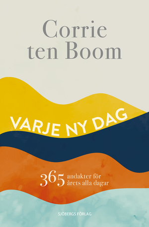 Varje ny dag by Corrie ten Boom