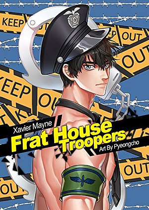 Frat House Troopers: A Brandt and Donnelly Caper: Case File One by Xavier Mayne